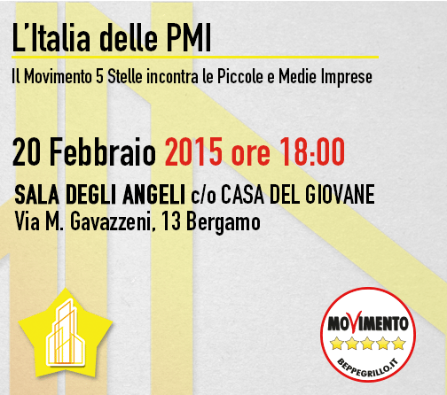 #PMITOUR – Il Movimento 5 Stelle incontra le PMI domani 20 febbraio a Bergamo