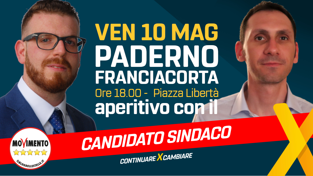 10 MAGGIO aperitivo con il candidato sindaco di Paderno Franciacorta!