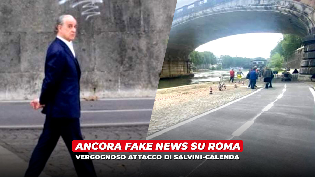 Da Salvini a Calenda, l’assalto a Roma a colpi di fake news