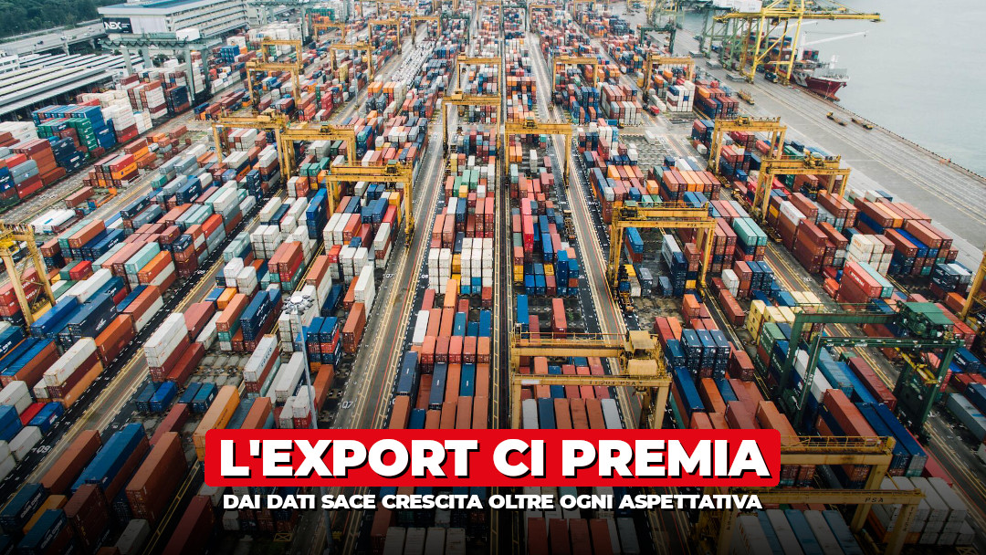 Made in Italy ed export: i numeri della crescita ci premiano