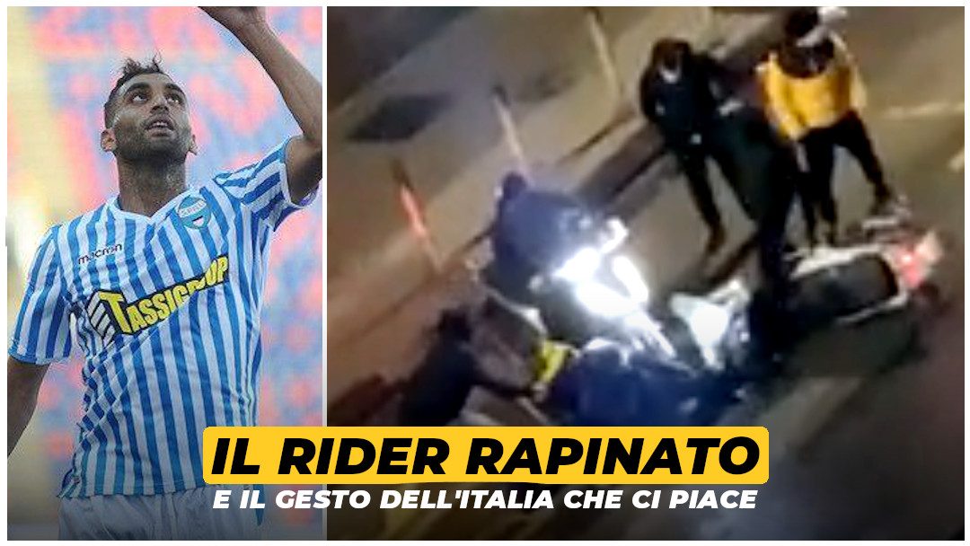 Il rider rapinato e il gesto dell’Italia che ci piace